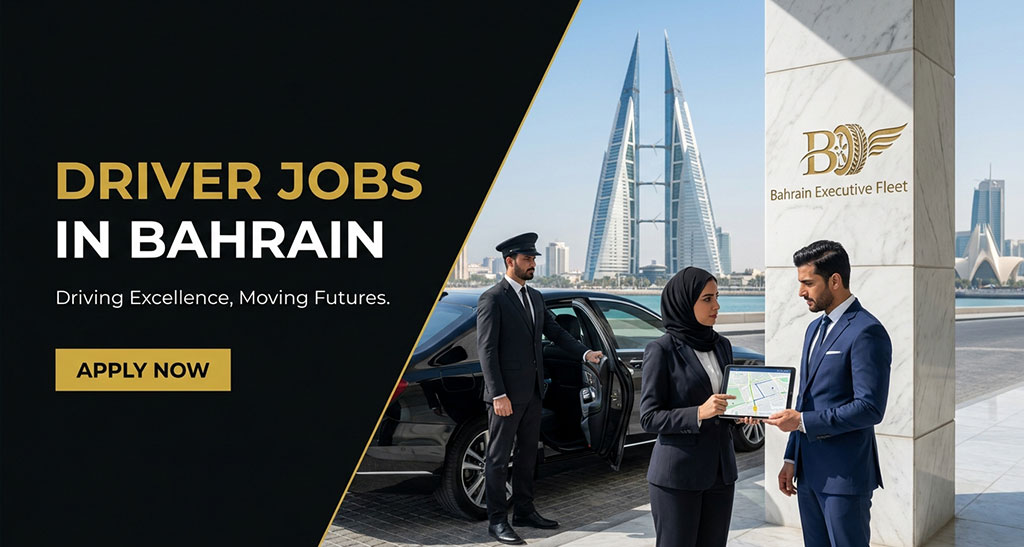 Driver Jobs in Bahrain | Recent Vacancies (2026)