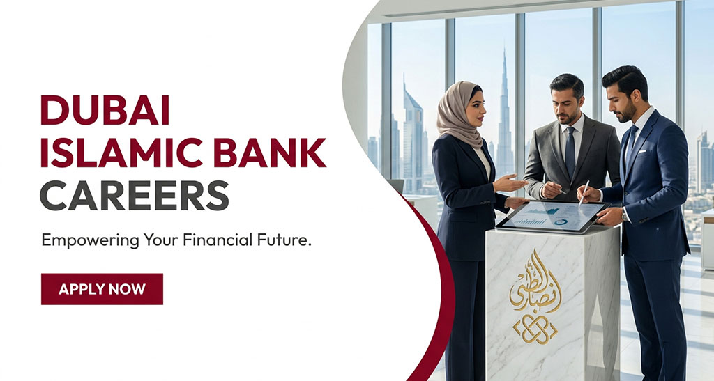 Online Apply for Dubai Islamic Bank Careers & Build a Strong Finance Future Online Apply for Dubai Islamic Bank Careers & Build a Strong Finance Future