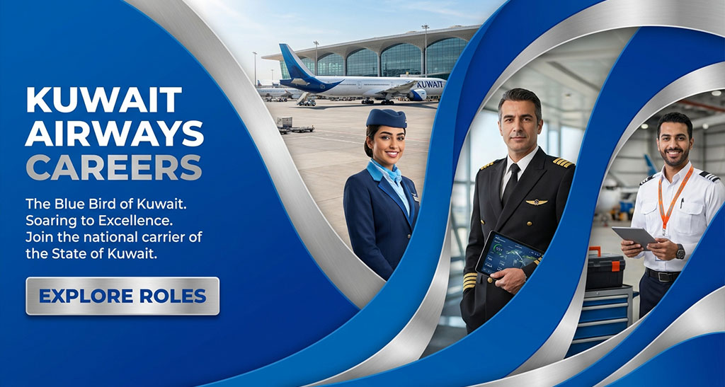 Kuwait Airways Careers: Explore Cabin Crew and Ground Staff Job Vacancies