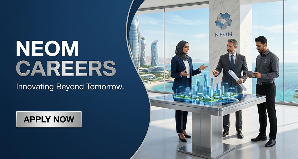 Explore NEOM Careers and High-Paying Jobs in Saudi Arabia 
