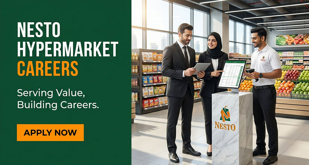 Find Nesto Hypermarket Jobs in Sharjah & UAE Find Nesto Hypermarket Jobs in Sharjah & UAE