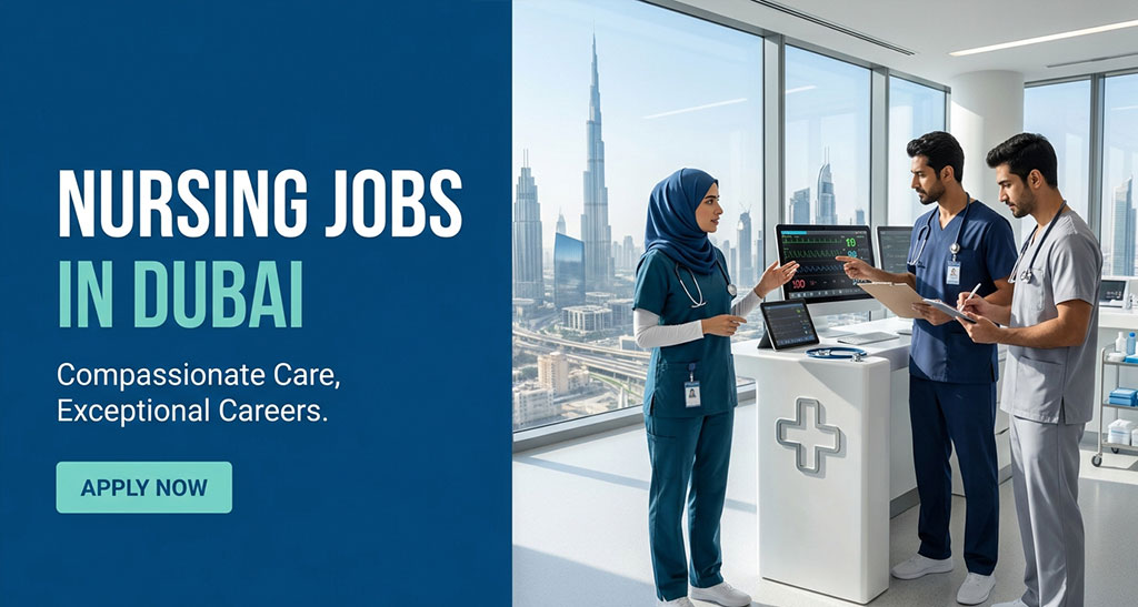 Urgent Nursing Jobs in Dubai-UAE with Salary & Visa