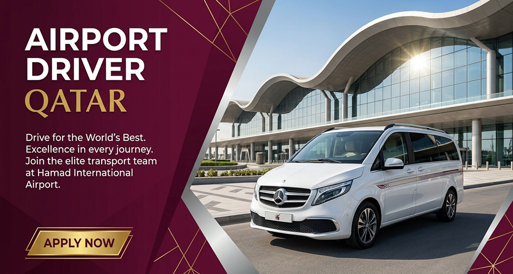 Qatar Airport Driver Job Vacancies in Doha With Salary