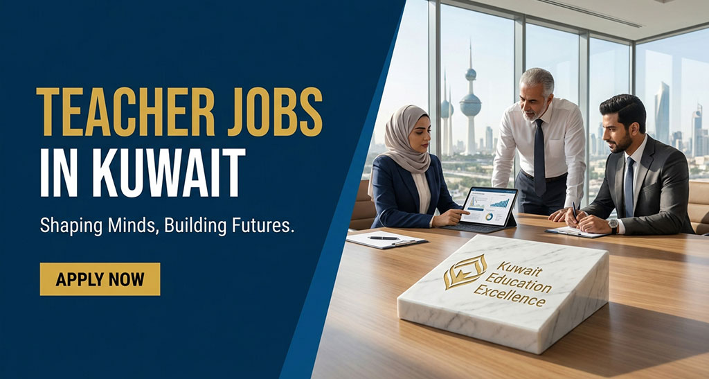 Teacher Jobs in Kuwait: Join Schools Offering Competitive Packages