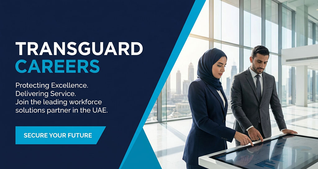 Careers at Transguard- Current Security Job in Dubai & Across UAE