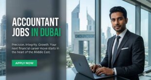 Accountant Jobs in Dubai-UAE | Urgent Hiring With Salary
