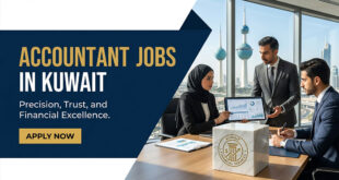 Accountant Jobs in Kuwait: Finance and Accounting Roles with Competitive Salaries