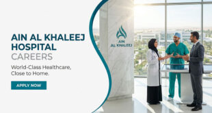 Ain Al Khaleej Hospital Careers