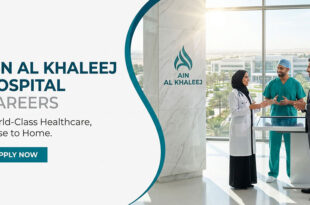 Ain Al Khaleej Hospital Careers