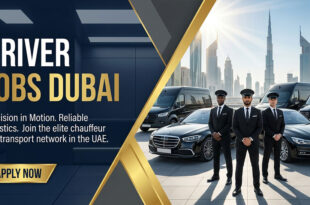 Urgent Driver Jobs in Dubai, UAE with Salary