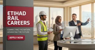 Start Your Journey with Etihad Rail Careers in All Across UAE