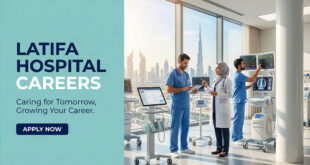 Apply Online for Latifa Hospital Vacancies in Dubai & Across UAE