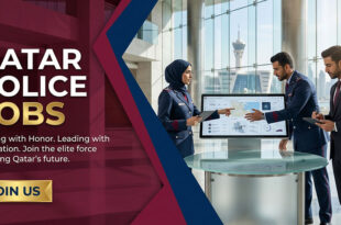 Apply Online for Qatar Police Vacancies in Doha, Qatar