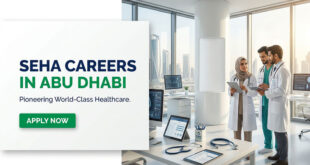 Abu Dhabi Health Services (SEHA) Hospital Careers
