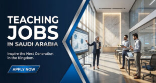 Apply Online for Teaching Jobs in Riyadh-Jeddah-Dammam & Across Saudi Arabia
