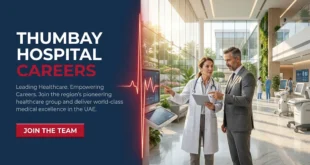 Careers at Thumbay Healthcare in Ajman, & Across UAE
