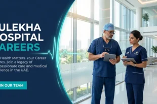 Careers at Zulekha Hospital: Latest Jobs for Medical-Administrative & more